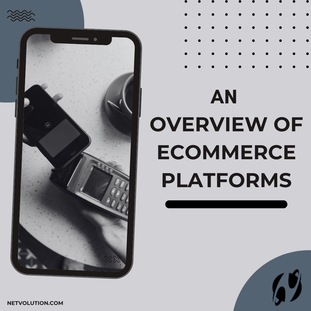An Overview of eCommerce Platforms