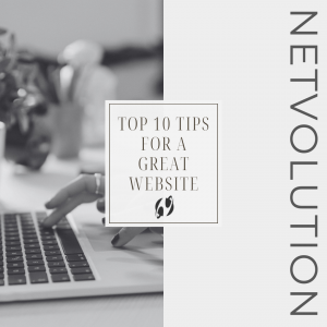 Top 10 Tips for a Great Website
