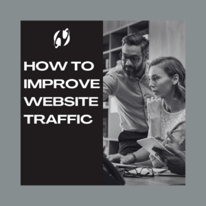How To Improve Website Traffic